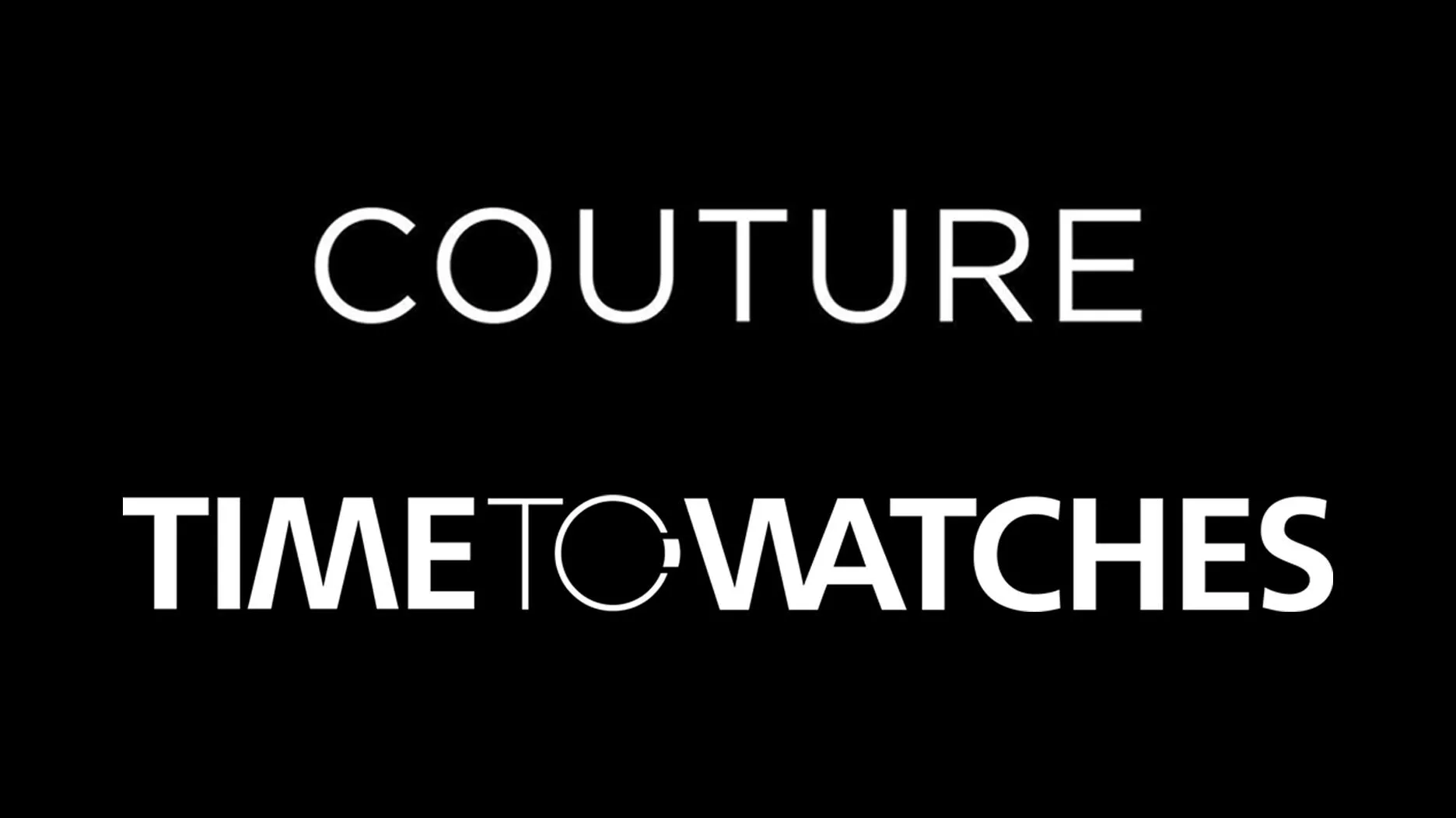 Couture и Time to Watches представят часовые бренд...